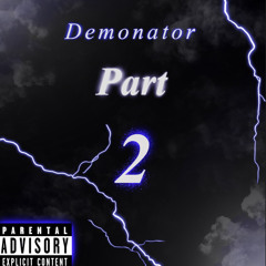 The demonator part 2