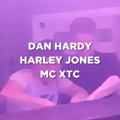 DJs Dan Hardy & Harley Jones MC XTC Live 25th January 2025