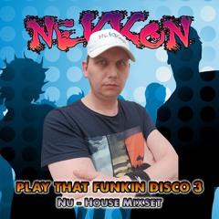 Nekkon - Play That Funkin Disco 3