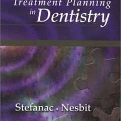 [VIEW] EPUB ☑️ Treatment Planning in Dentistry by  Stephen J. Stefanac DDS  MS &  Sam