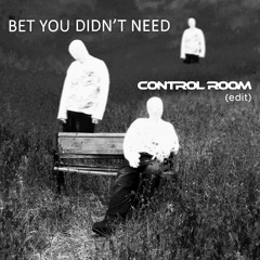 ARLO, Daniel Allan, fkblnde - Bet You Didnt Need (Control Room Edit)