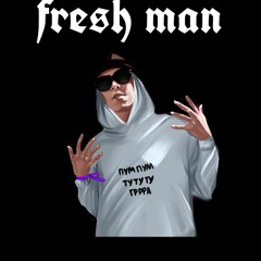 fresh man