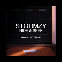 Stormzy - Hide & Seek (Tommy Mc Remix) HIT BUY 4 FREE EXT DL