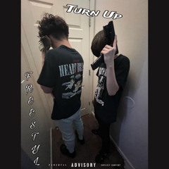 Turn Up (freestyle) Ft. Ash3r