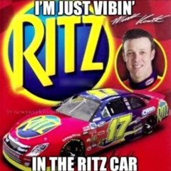 I'M JUST VIBIN' IN THE RITZ CAR