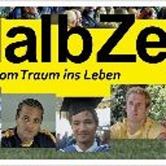 HalbZeit - Vom Traum ins Leben (2010) Full Movie 4K Ultra HD™ & Blu-Ray™ 6182785