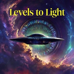 Levels to Light