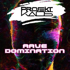 Projekt Kaos - Rave Domination
