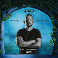 Naze  - A New Journey 2 (1h 30min Live Set Mix)