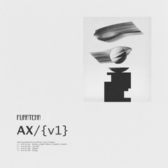 FTA VA03 | Various Artists — AX/{v1} (Full Lenght Trax)