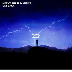 Heavy Pulse & Misfit - Get Back