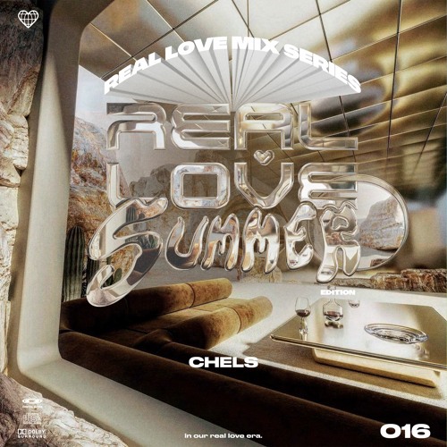 Stream REAL LOVE SUMMER EDITION - VOL. 016 - Chels by REAL LOVE ️