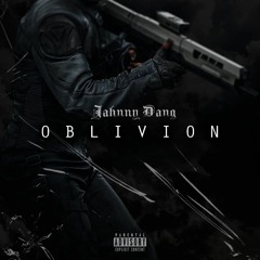 Oblivion (Prod. JxnnyL)