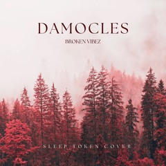 Damocles (Sleep Token Cover)