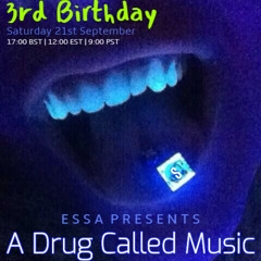 A Drug Called Music 3rd Birthday