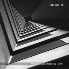 JK Moët & Martijn Embrechts - Contradict