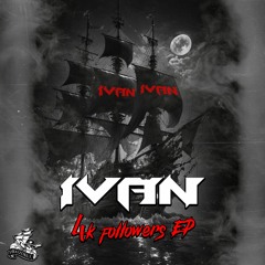 IVAN - ASYLUM