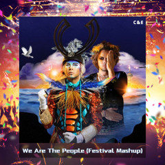 Empire Of The Sun X David Guetta - We Are The People (Cyrilo & Esteban Festival Mashup) **PITCHED**
