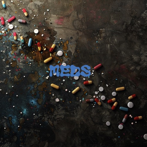 Meds [texacoshawty]