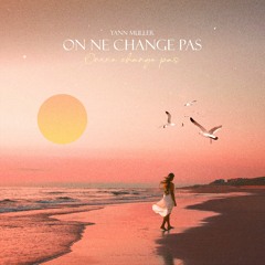 Yann Muller - On Ne Change Pas (Radio Mix)