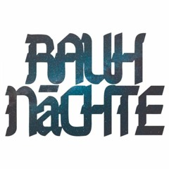 smthng@RAUHNÄCHTE 24.02.2024