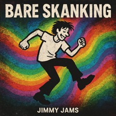 Bare skanking