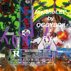 OGGYBOii x R.Y.J - T.P.L.M & Pop $hit