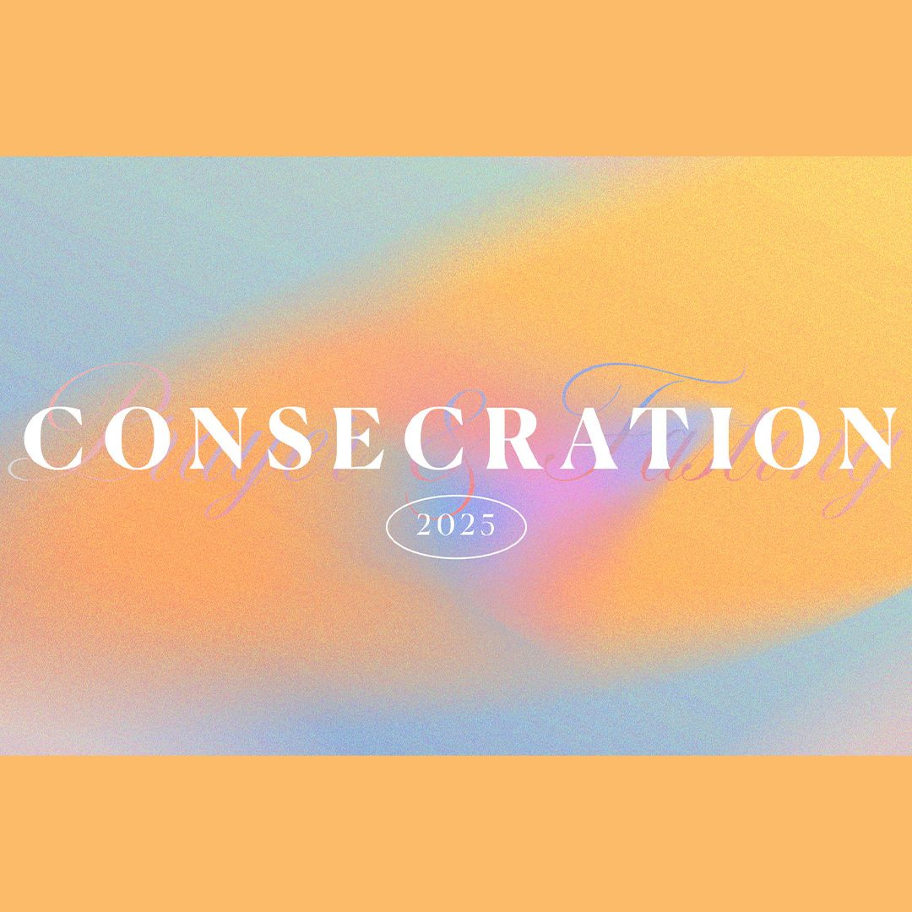 Consecration 2025 | Week 3 | January 19th, 2025 | Pastor Chris Sarno episode artwork