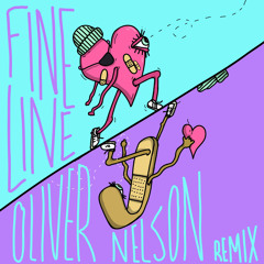 Fine Line (Oliver Nelson Remix)