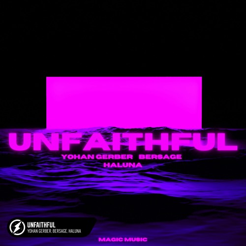 Yohan Gerber, Bersage, HALUNA - Unfaithful