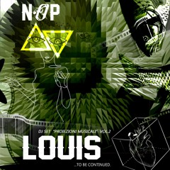 Louis Dj Set_Proiezioni Musicali Vol.2_NOP