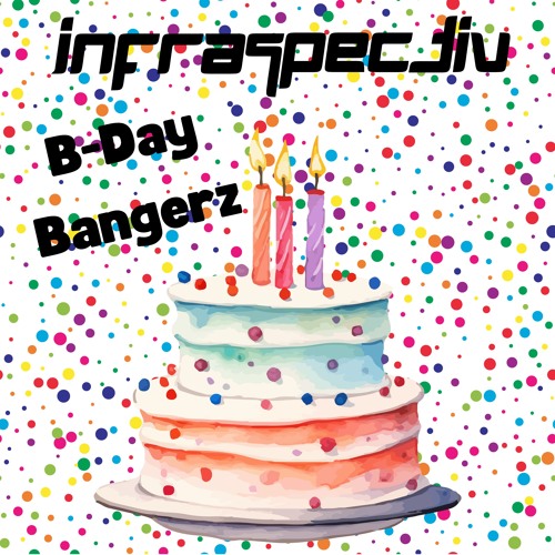 B-Day Bangerz