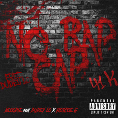 No Rap Cap (feat. Bloodie & DudeyLo)