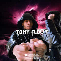 Tony Flow 3