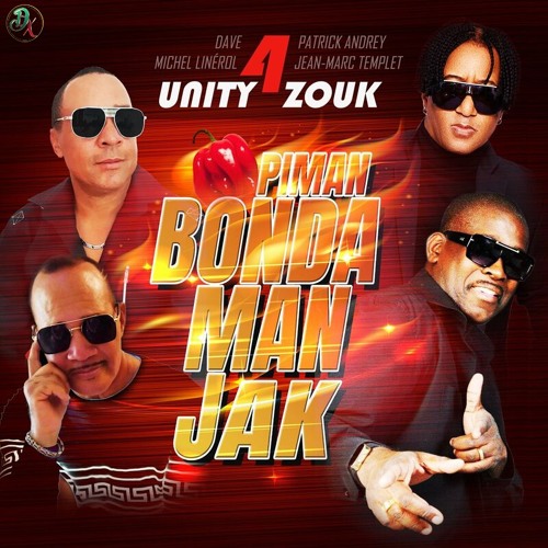 Unity 4 Zouk - Piman Bond Man Jak (2023)
