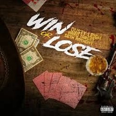 Dusty Leigh x Seth Anthony x Hard Target - Win or Lose