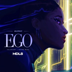 VALORANT x Qing Madi - Ego [MDL8 Remix]