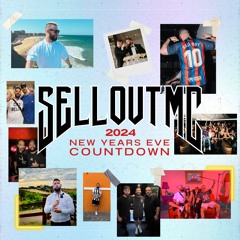 SELL OUT MC'S 2024 NEW YEARS EVE COUNTDOWN