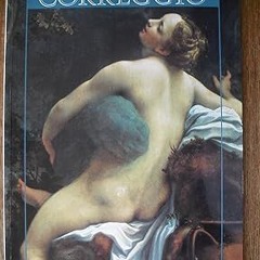 [PDF@] [D0wnload] Correggio (The Library of Great Masters) _  Lucia Fornari Schianchi (Author)