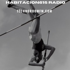 Habitacion615 RadioShow@TechnoRoomFm- Hugo Tasis - 146-