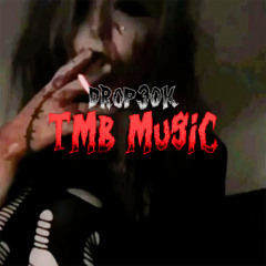 TMB [prodby xansays]