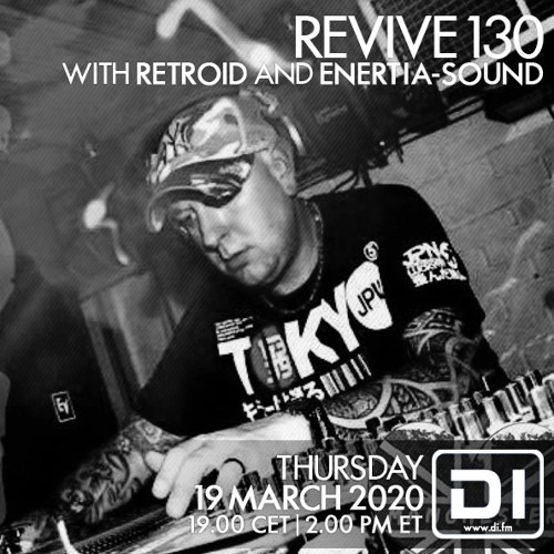 Enertia - Sound - Revive-130 - Guest Mix