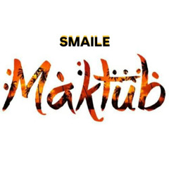 Smaile - maktub