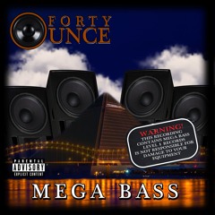 Mega Bass [Full Mixtape]