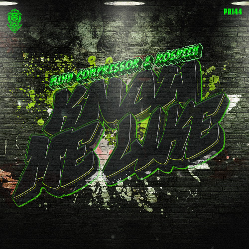 Mind Compressor & Rosbeek -  Know Me Like