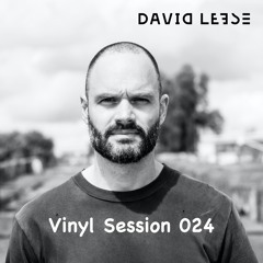 David Leese - Vinyl Session 024