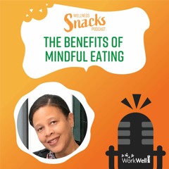 Episode 6 - The One Where We Talk About Mindful Eating