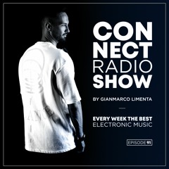 Connect Radio Show EP91 By Gianmarco Limenta