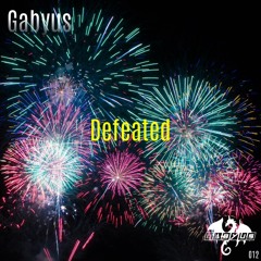 Gabyus - Defeated (Radio Edit)