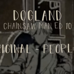 DOGLAND (English Cover)[Chainsaw Man ED 10]-Will Stetson